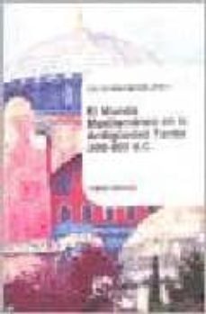 el mundo mediterraneo en la antiguedad tardia 300-800 d.c.-pablo ubierna-9789502315935