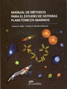 manual de metodos para el estudio de sistemas planctonicos marino s-viviana a. alder-carmen e. morales-9789502316635
