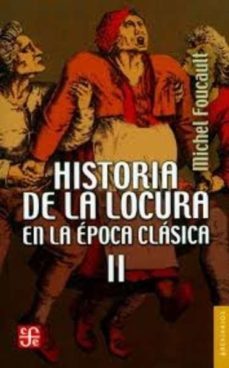 historia de la locura en la epoca clasica ii-9789505579235