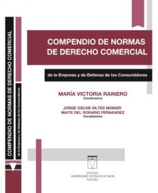 compendio de normas de derecho comercial de la empresa y de defensa de los consumidores (ebook)-maria victoria rainero-9789506231835