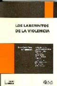 los laberintos de la violencia-leticia glocer fiorini-9789508923035