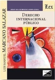 derecho internacional publico-luis manuel marcano salazar-9789563920635