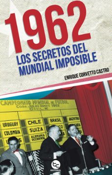 1962 (ebook)-enrique castro corvetto-9789564062235