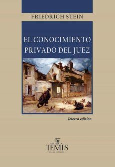 el conocimiento privado del juez (ebook)-friedrich stein-9789583514135
