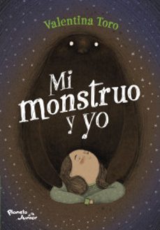 mi monstruo y yo-valentina toro-9789584280435