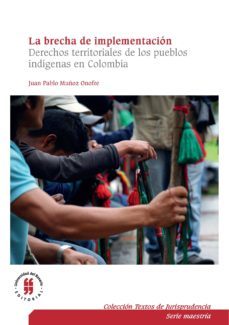 la brecha de implementación (ebook)-juan pablo muñoz onofre-9789587387735