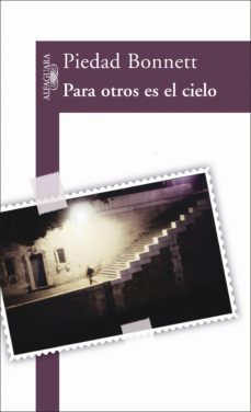 para otros es el cielo (ebook)-piedad bonnett-9789587581935