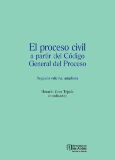 el proceso civil a partir del código general del proceso (ebook)-horacio cruz tejada-9789587745535
