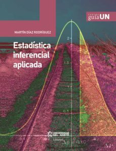 estadistica inferencial aplicada (ebook)-martin diaz rodriguez-9789587892635