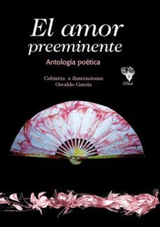 el amor preeminente (ebook)-amanda calaña carbonell-9789590822735