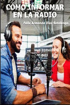 como informar en la radio (ebook)-9789597276135