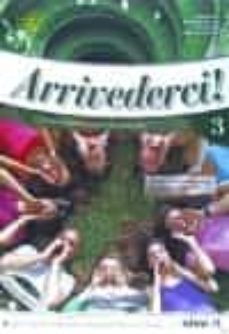 arrivederci 3 libro dello studente ed esercizi + cd audio-9789606930935