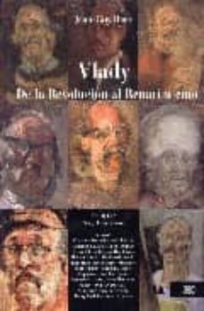 vlady de la revolucion al renacimiento-jean guy rens-9789682326035