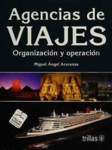 agencias de viajes-miguel angel acarenza-9789682429835