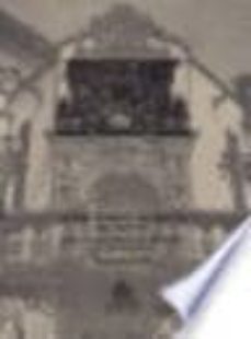 la gran corriente ornamental del siglo xx: una revision de la arq uitectura neocolonial en la ciudad de mexico-rafael r. fierro gossman-9789688593035