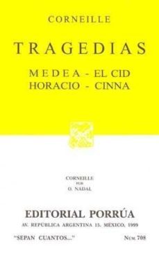 tragedias: medea, el cid, horacio, cinna-9789700716435