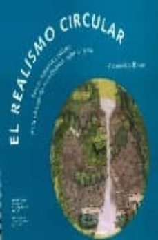 el realismo circular: tierras, espacios y paisajes de la cartogra fia novohispana, siglos xvi y xvii-alessandra russo-9789703209835