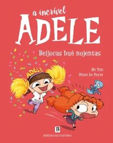 a incrível adele nº 13: beijocas bué nojentas-diana le feyer-9789722548335