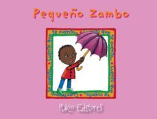 el pequeño zambo (ebook)-josefina urdaneta-maria elena repiso-9789806437135