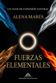 fuerzas elementales (ebook)-alena marés / luiz santos-9789809991535