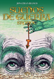 sueños de guerra (ebook)-jonathan blanco-9789874999535