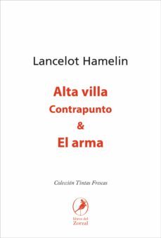 alta villa &amp; el arma (ebook)-lancelot hamelin-9789875996335