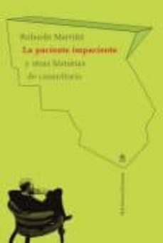paciente impaciente y otras historias de consultorio-9789876091435