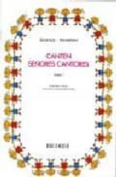 canten señores cantores t. i: infantiles y niños. 150 canciones t radicionales-violeta hemsy de gainza-9789876110235