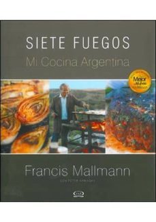 siete fuegos, mi cocina argentina-9789876122535