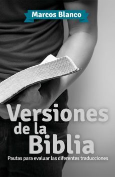 versiones de la biblia (ebook)-marcos blanco-9789877019735