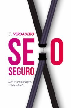 el verdadero sexo seguro (ebook)-michelson borges-thais souza-9789877983135