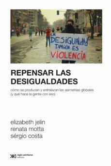 repensar las desigualdades (ebook)-elizabeth jelin-renata motta-sergio costa-9789878010335