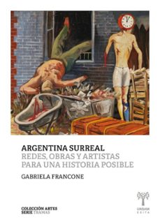 argentina surreal (ebook)-gabriela francone-9789878326535