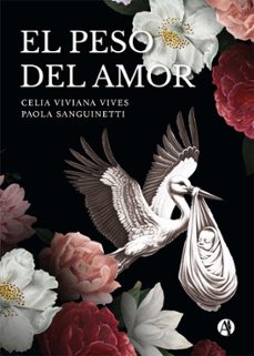 el peso del amor (ebook)-celia viviana vives-9789878747835