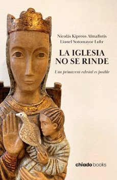 la iglesia no se rinde-nicolas kipreos almallotis-9789893793435
