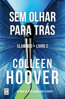 sem olhar para tras (slammed 2) (ebook)-colleen hoover-9789895894635
