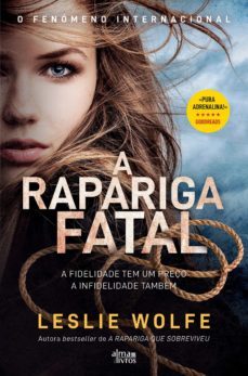 a rapariga fatal (ebook)-leslie wolfe-9789898999535