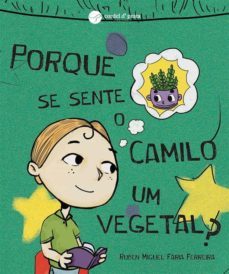 porque se sente o camilo um vegetal? (ebook)-9789899052635