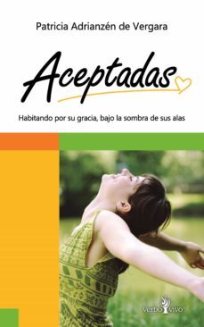 aceptadas (ebook)-patricia adrianzen de vergara-9789972849435