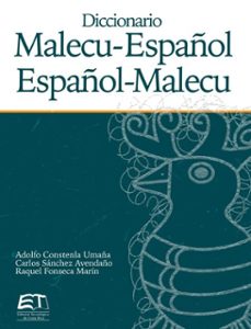 diccionario malecu-español / español-malecu (ebook)-adolfo constenla umaña-carlos sánchez avendaño-raquel fonseca marín-9789977665535