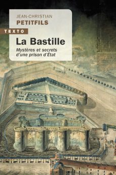 la bastille (ebook)-jean christian petitfils-9791021020535