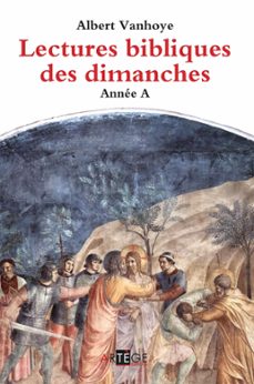 lectures bibliques des dimanches, annee a (ebook)-albert vanhoye-9791033604235