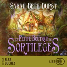 la petite boutique de sortilèges (audiolibro)-sarah beth durst-9791036649035