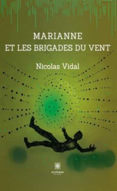 marianne et les brigades du vent (ebook)-nicolas vidal-9791037755735