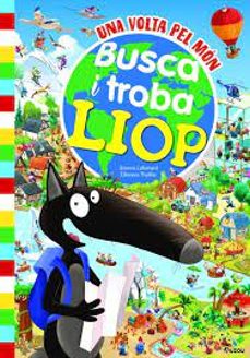busca i troba llop - una volta pel món-orianne lallemand-9791039530835