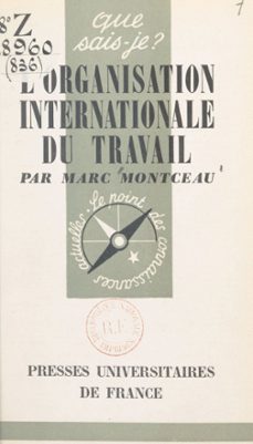 l'organisation internationale du travail (1919-1959) (ebook)-marc montceau-9791041007035