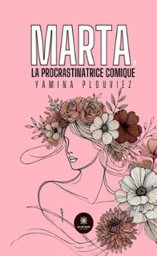 marta, la procrastinatrice comique (ebook)-yamina plouviez-9791042259235