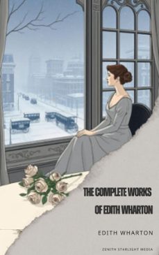 the complete works of edith wharton (ebook)-edith wharton-9791070125335