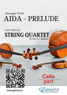 cello part : aida prelude for string quartet (ebook)-9791221300635