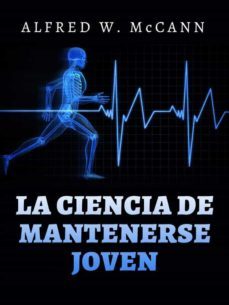 la ciencia de mantenerse joven (traducido) (ebook)-9791221308235